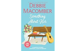 Something About Her: A Wholesome Contemporary and Workplace Romance Collection