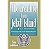 The Creature from Jekyll Island: A Second Look at the Federal Reserve