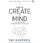 How to Create a Mind: The Secret of Human Thought Revealed