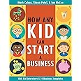 How Any Kid Can Start a Business