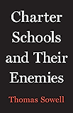 Charter Schools and Their Enemies