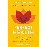 Perfect Health: The Complete Mind/Body Guide, Revised and Updated Edition