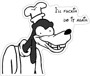 Amazon.com: Funny Stickers I'll Fuckin Do It Again Sticker Size 2 :  Electronics