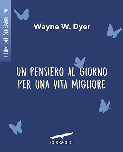 Download Un pensiero al giorno per una vita migliore (Italian Edition) PDF
