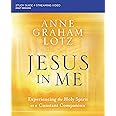 Jesus in Me Bible Study Guide plus Streaming Video: Experiencing the Holy Spirit as a Constant Companion