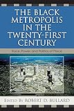 The Black Metropolis in the Twenty-First