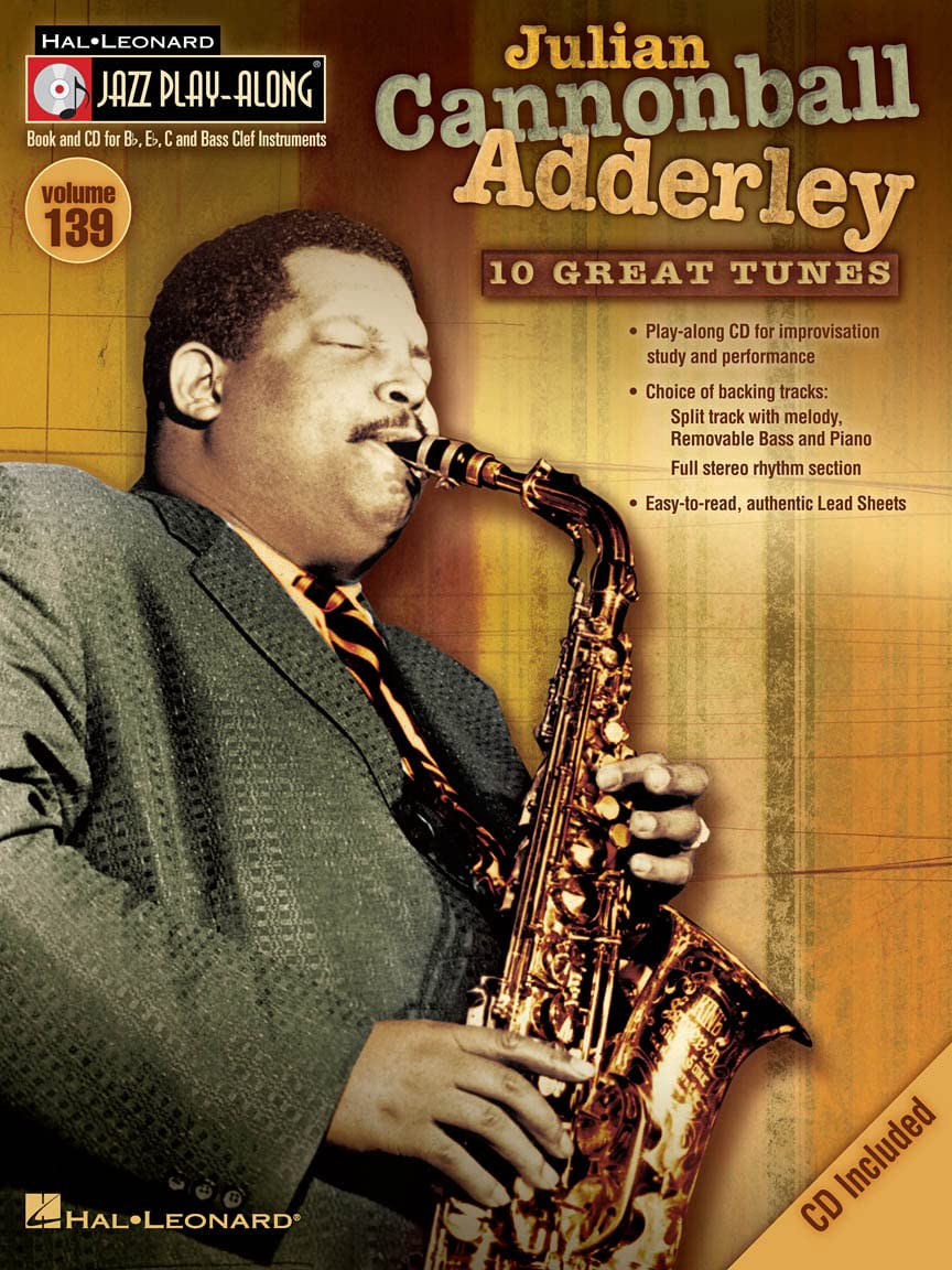 Jazz Play-Along Volume 139: Julian Cannonball Adderley (Hal Leonard Jazz Play-Along)