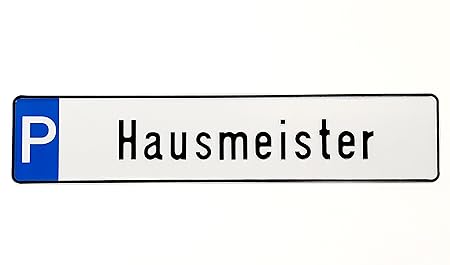 1 hochwertiges Parkplatz-Kennzeichen | Schild mit der Prägung 'Hausmeister'