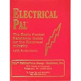 Electrical Pal : The Basic Pocket Reference Guide for the Electrical Industry