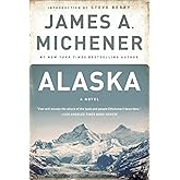 Alaska: A Novel