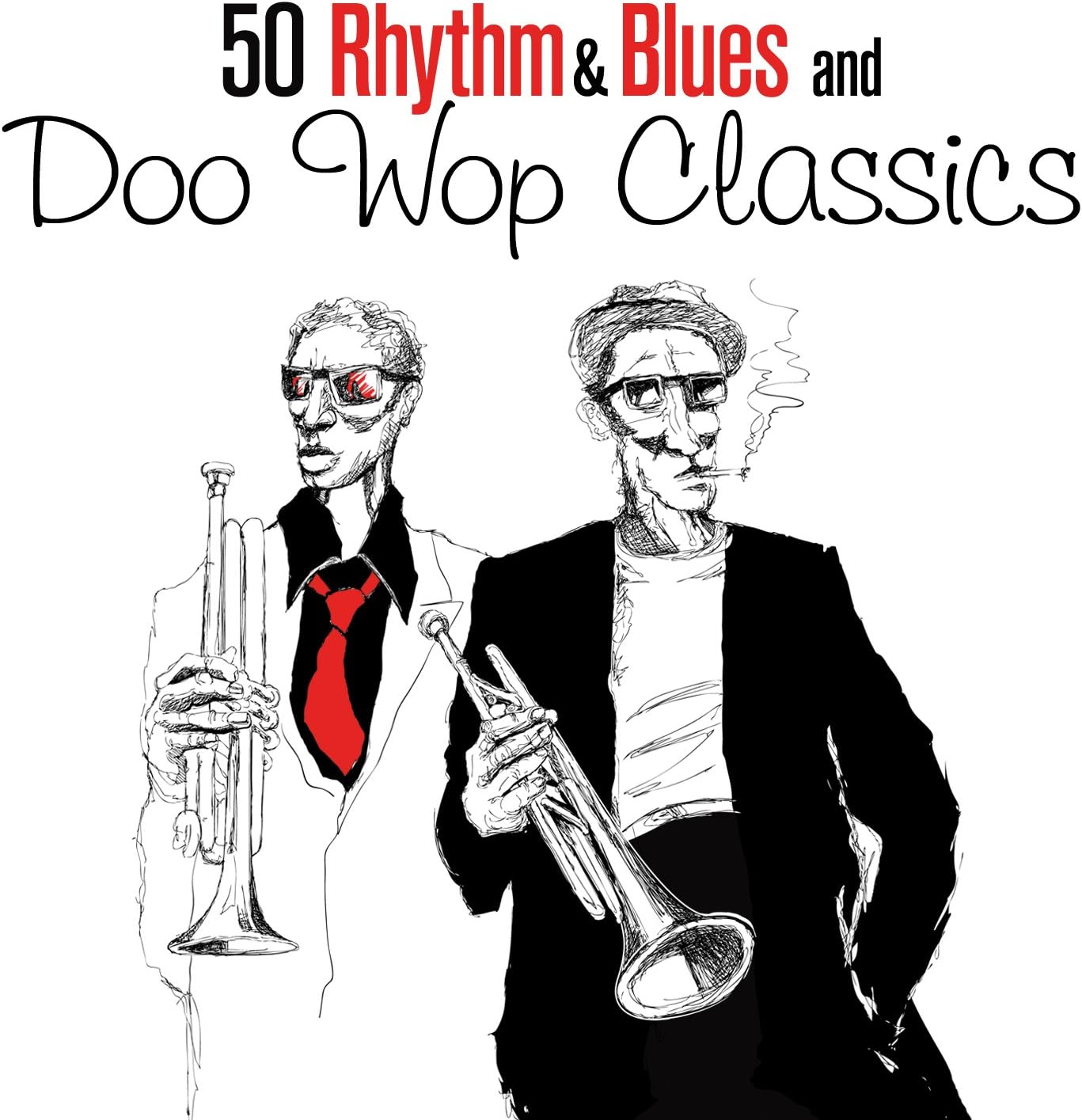 50 Rhythm & Blues and Doo Wop