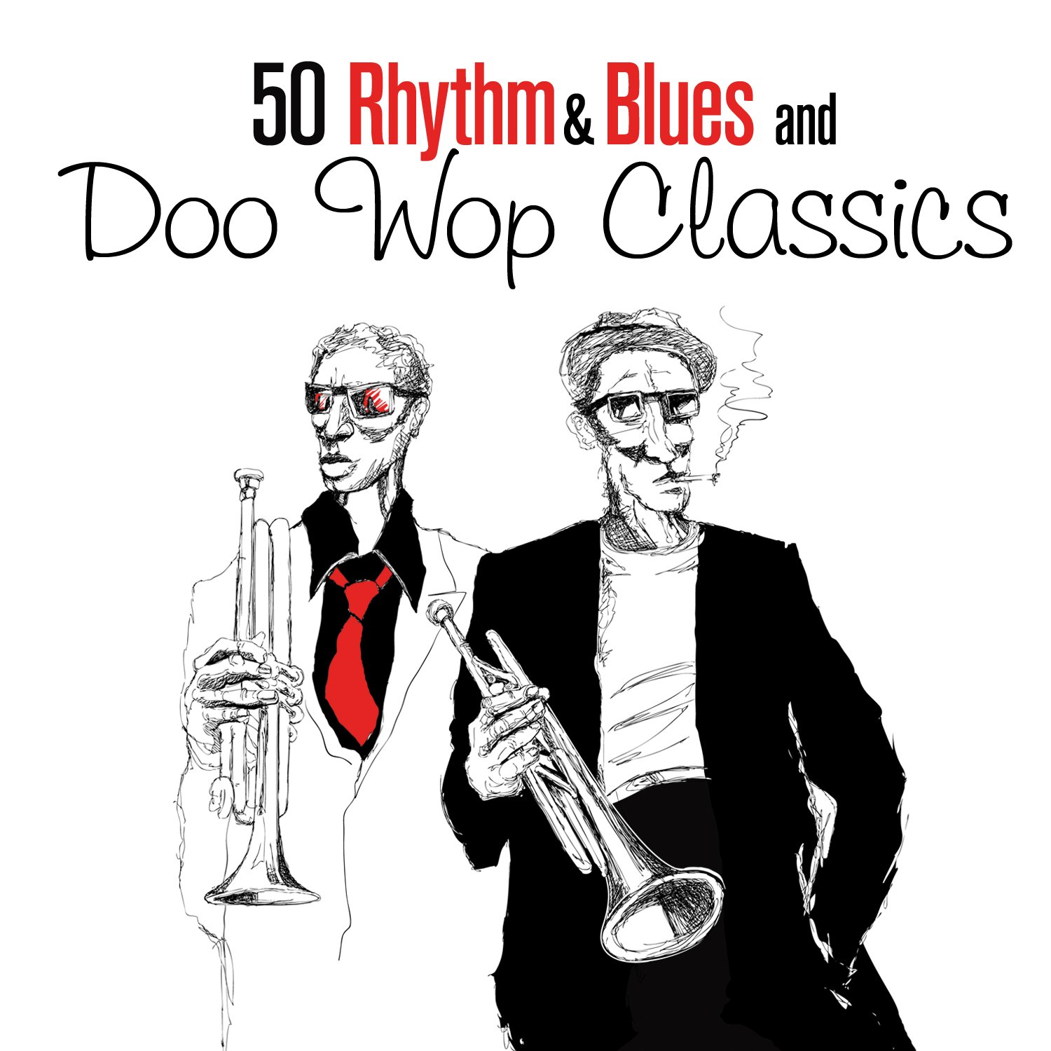 50 Rhythm & Blues and Doo Wop