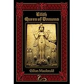 Lilith: Queen of Demons