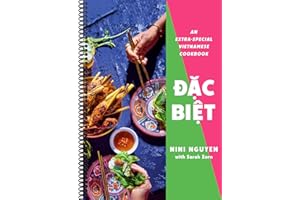 Dac Biet: An Extra-Special Vietnamese Cookbook,by Nini Nguyen (Spiral-bound)