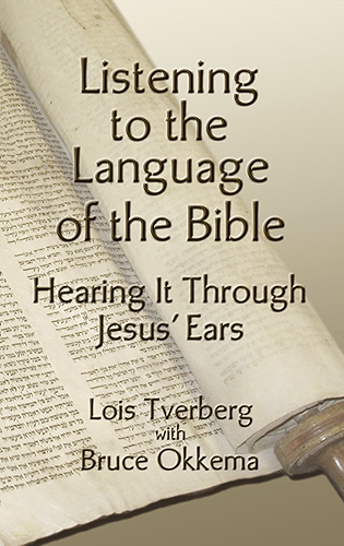 Download Listening to the Language of the Bible: Hearing It Through Jesus' Ears (English Edition) PDF