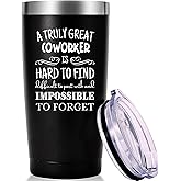 A Truly Great Coworker is Hard To Find Travel Mug Tumbler.Coworker,Work,Office Gifts for Men Women Friend. Appreciation,Going Away,Farewell,Leaving Cup for Coworker Colleague Boss.(20oz Black)