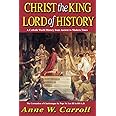 Christ The King Lord Of History