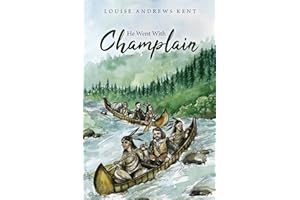 He Went With Champlain