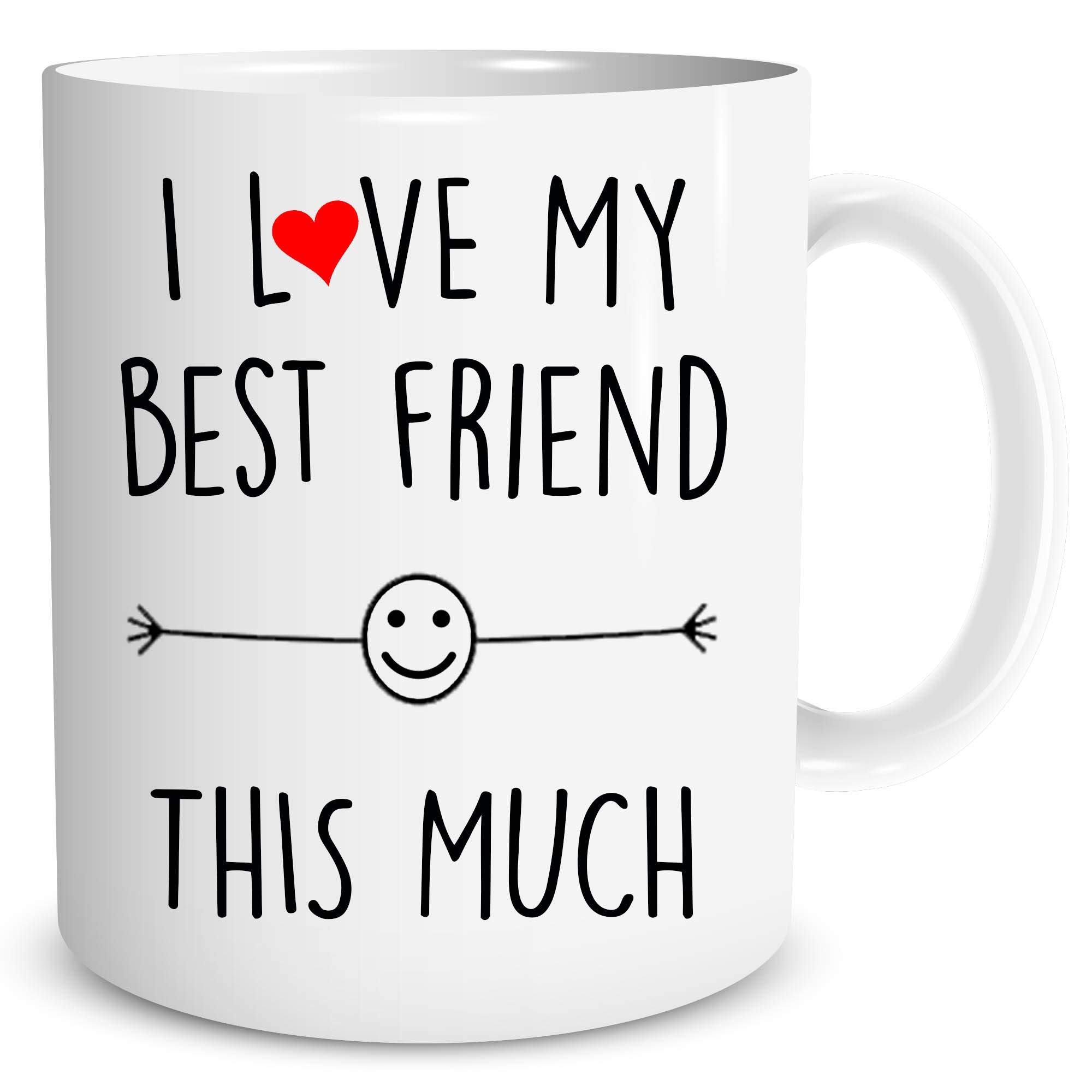 I Love My Best Friend This Much 10oz Mug Birthday Gift Present Best Friend Coffee Mug Friendship Gift Birthday Christmas Humour WSDMUG1242