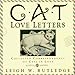 Cat Love Letters: Collected Correspondence of Cats in Love by 