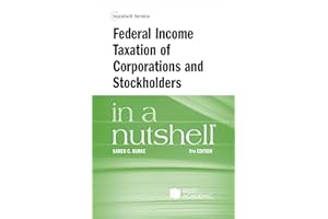 Federal Income Taxation of Corporations and Stockholders in a Nutshell (Nutshells)