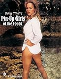 Bunny Yeager's Pin-Up Girls of the 1960s