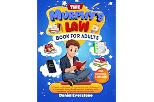 The Murphy’s Law Book for Adults: 80 Funny and Relatable Life Lessons and Real-Life Moments to Help Adults Bounce Back from O