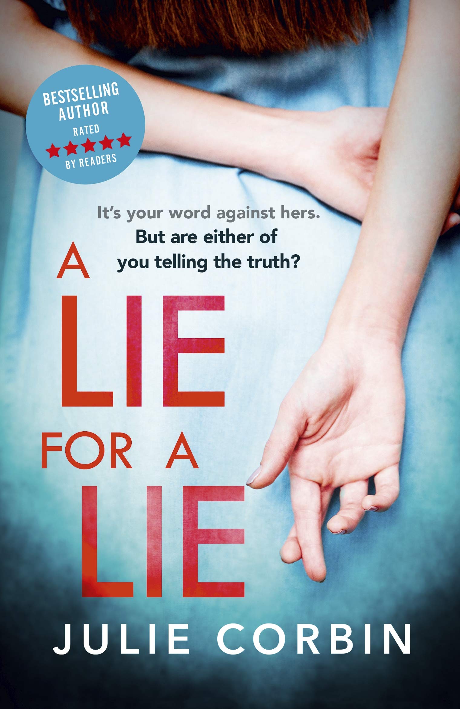 A Lie For A Lie Corbin Julie 9781473663244 Amazon Com Books