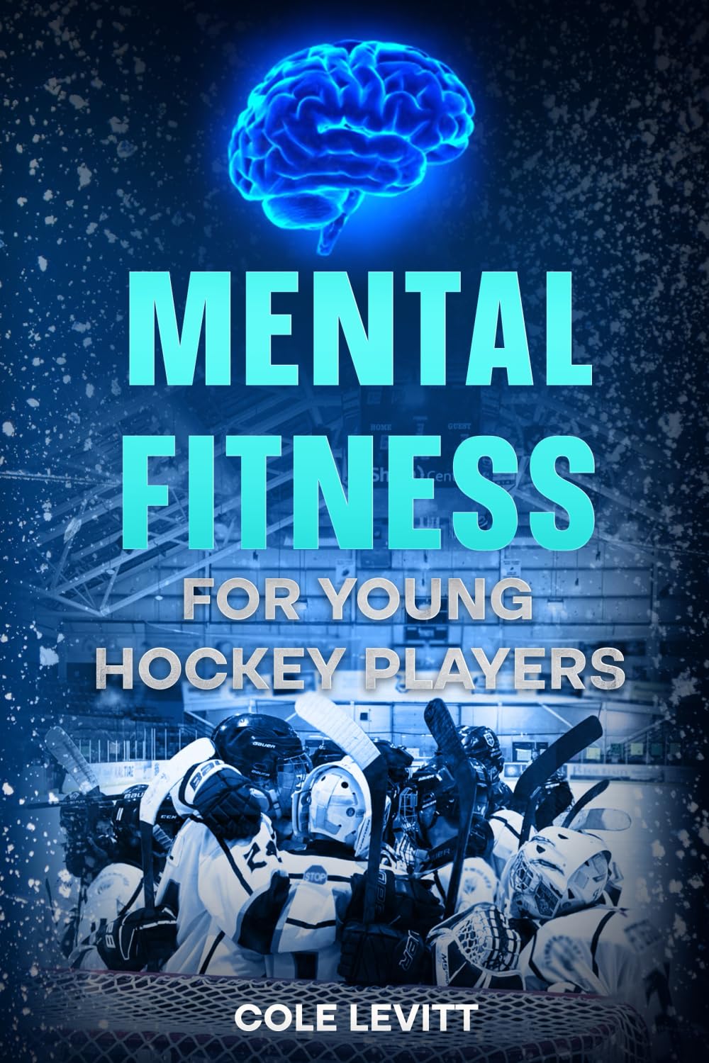 Photo 1 of Mental Fitness for Young Hockey Players (Mental Fitness for Young Athletes)