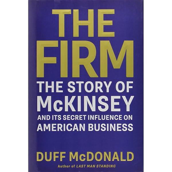 When McKinsey Comes to Town: The Hidden Influence of the World's