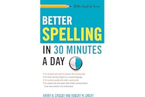 Better Spelling in 30 Minutes a Day