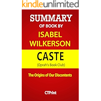 Summary of Book, Caste: The Origins of Our Discontents by Isabel Wilkerson | CTPrint book cover