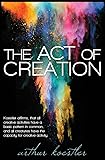 The Act of Creation