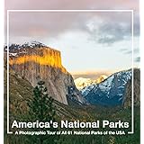America's National Parks Book: A Photographic Tour of All 61 National Parks of the USA