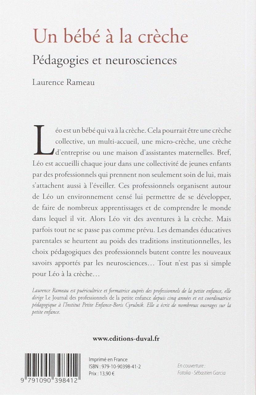 Amazon Fr Un Bebe A La Creche Pedagogies Et Neurosciences Rameau Laurence Livres