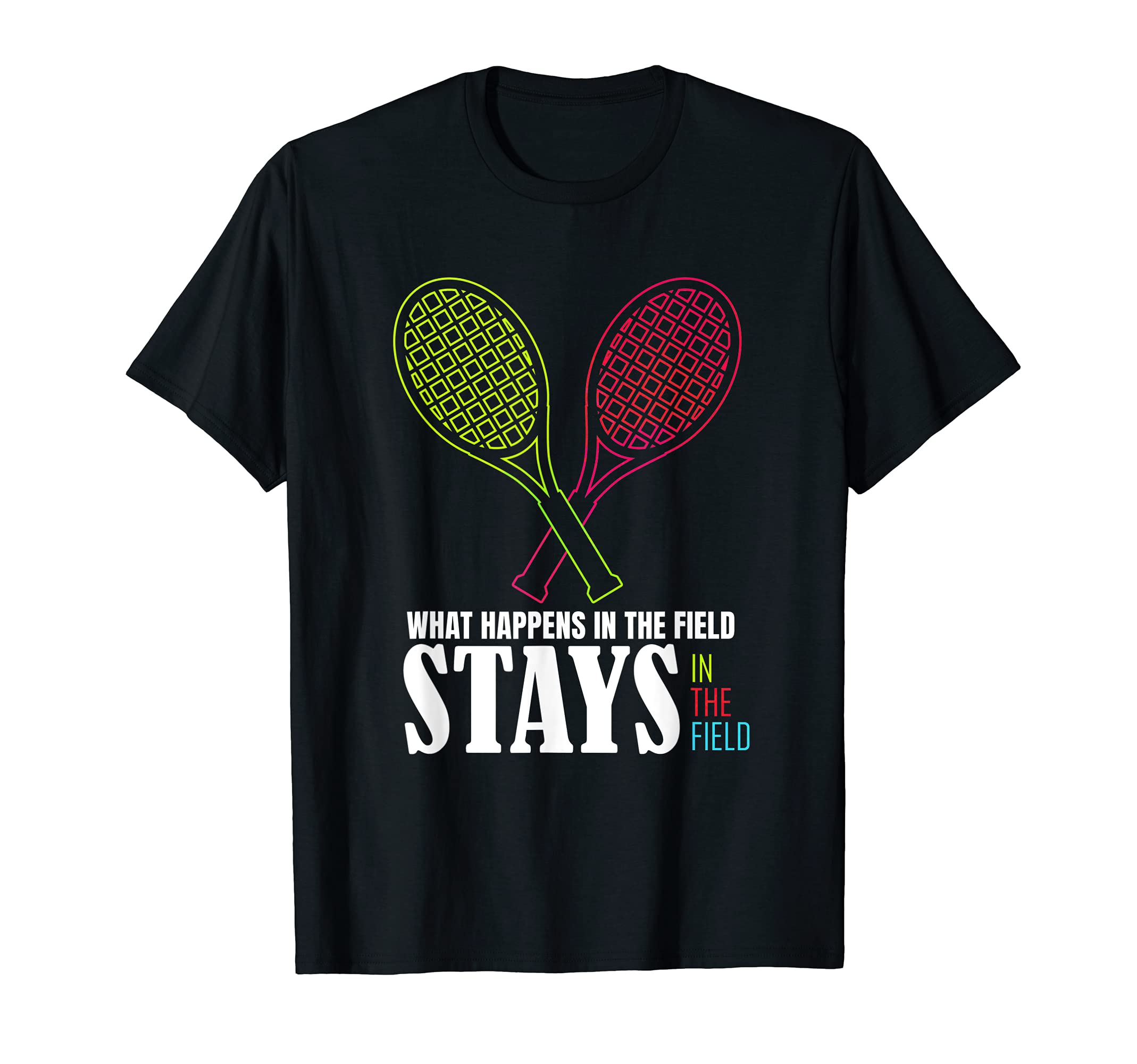 Humorous Field Of Joyable Tennis Quote T-Shirt