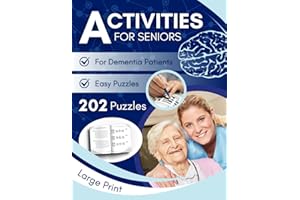 Dementia Activities for Seniors: 202 Cognitive Memory Games, Easy Activities and Relaxing Brain Teasers in XXL Large Print fo