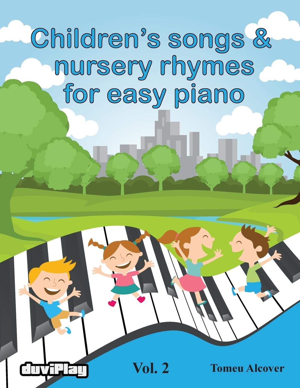 Children's songs & nursery rhymes for easy piano. Vol 2.: Volume 2