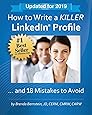 How to Write a KILLER LinkedIn Profile... And 18 Mistakes to Avoid: Updated for 2019