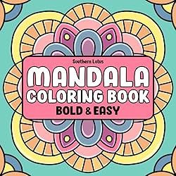 Mandala: Coloring Book of Bold and Easy Designs for