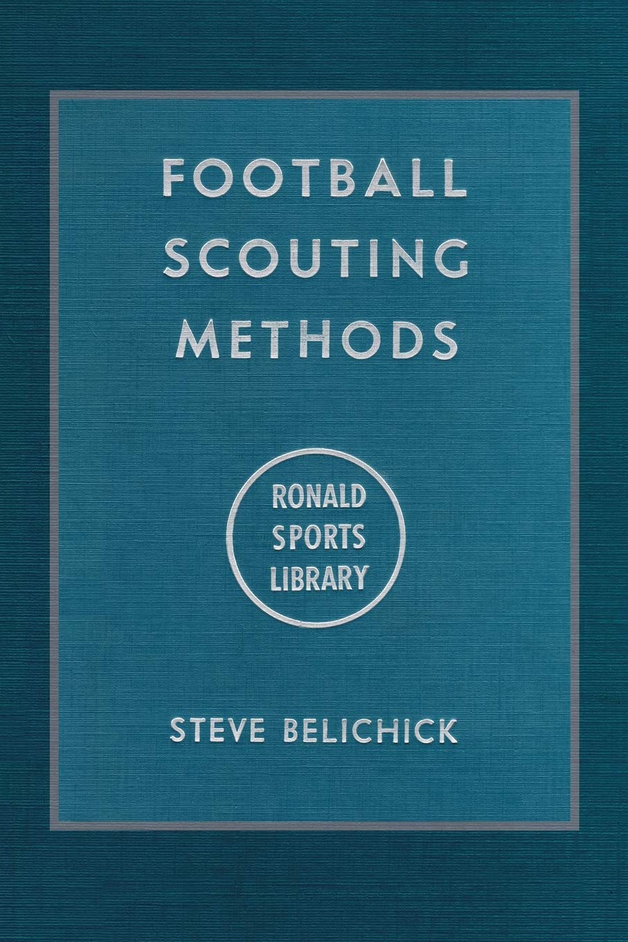 Football Scouting Methods Paperback – September 10, 2008