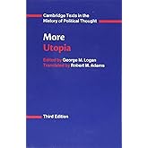 More: Utopia (Cambridge Texts in the History of Political Thought)