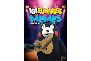 101 FUNNIEST MEMES: BOOK 17