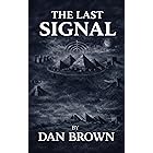 The Last Signal