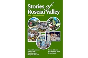 Stories of Roseau Valley