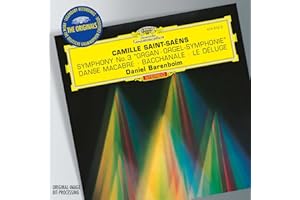 Saint-Saens: Symphony No. 3 "Organ" / Danse Macabre / Bacchanale / Le Deluge
