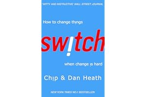 Switch: How to Change Things When Change Is Hard