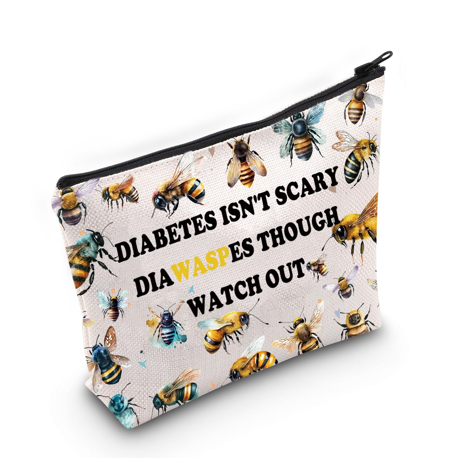WZMPA Funny Diabetes Awareness Makeup Bag Diabetes Warrior Gifts Diabetes Isn't Scary Diawaspes Though Watch Out Zipper Pouch Cosmetic Bag Diabetic Emergency Kit, Diabetes Watch Out, Fit