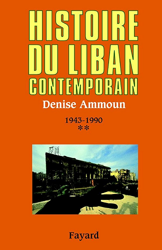 Download Histoire du Liban contemporain, tome 2 : 1943-1990 (Biographies Historiques) PDF