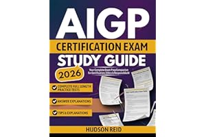 AIGP Certification Exam Study Guide 2026: Your Complete Exam Prep Companion for Certification, Ethics & Responsible AI